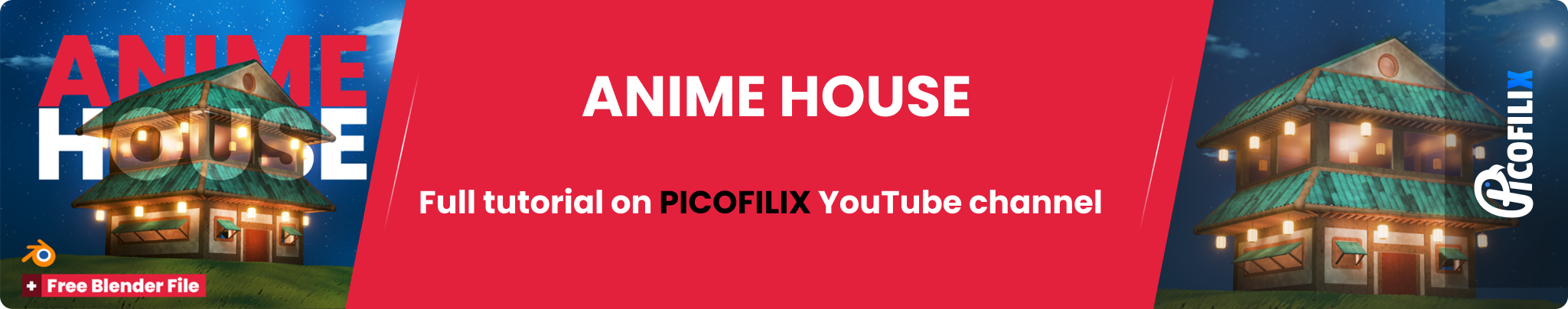 Anime House banner03 Picofilix